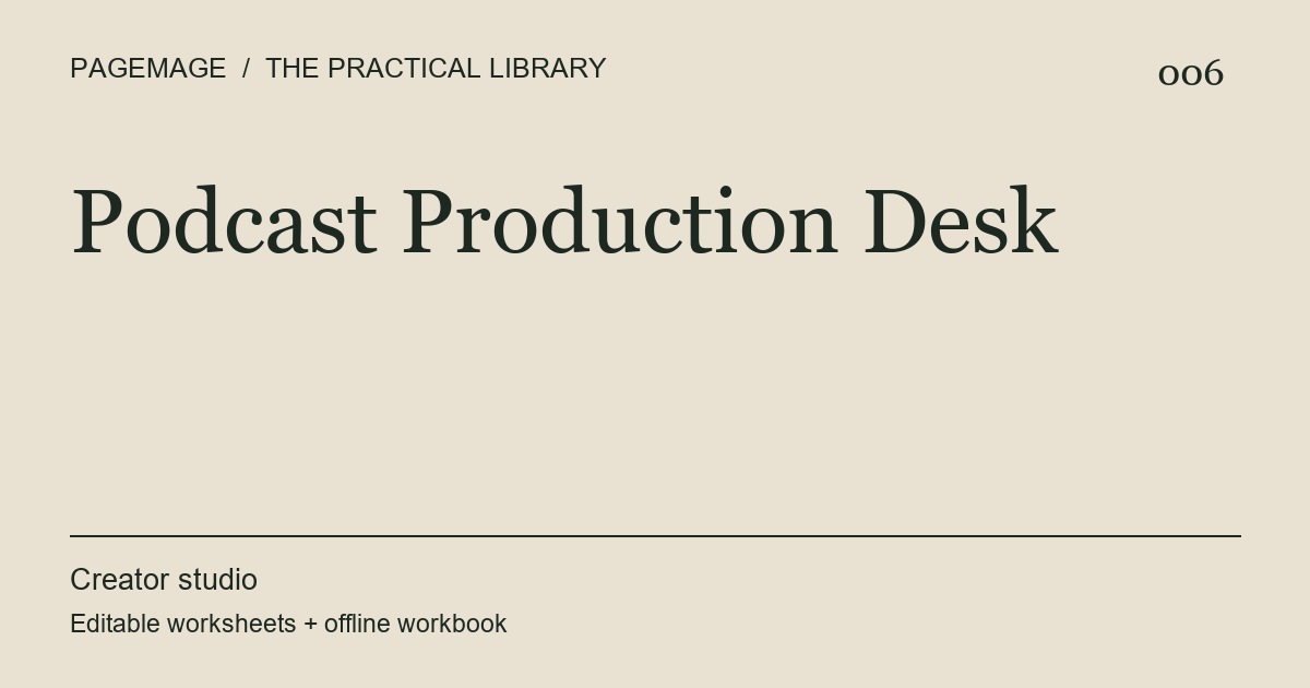 Podcast Production Desk digital product cover